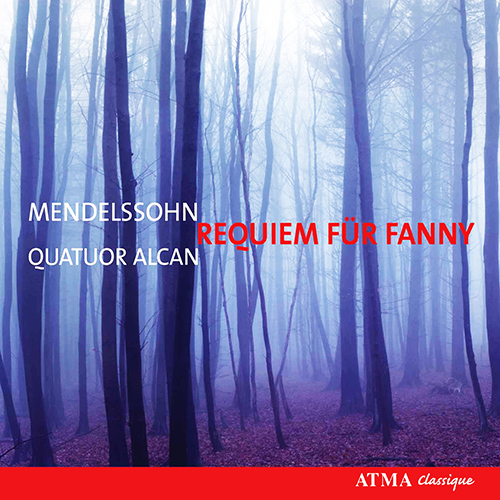 Imagen de apoyo de  MENDELSSOHN, Felix: String Quartet No. 6 / String Quintet No. 2 / Andante sostenuto and Variations / Scherzo (Requiem für Fanny) (Alcan Quartet)