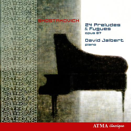 Imagen de apoyo de  SHOSTAKOVICH, D.: 24 Preludes and Fugues, Op. 87 (Jalbert)