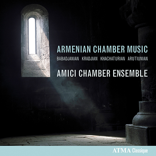 Imagen de apoyo de  Armenian Chamber Music - BABADJANIAN, A.H. / KRADJIAN, S. / KHACHATURIAN, A.I. / ARUTIUNIAN, A. (Bayrakdarian, Amici Ensemble)
