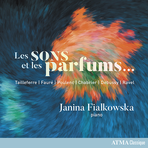Imagen de apoyo de  Piano Recital: Fialkowska, Janina - TAILLEFERRE, G. / FAURÉ, G. / POULENC, F. / CHABRIER, E. / DEBUSSY, C. / RAVEL, M. (Les sons et les parfums …)