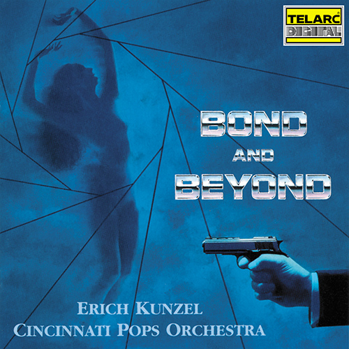 Imagen de apoyo de  Film Music - BARRY, J. / BART, L. / ELFMAN, D. / FALTERMEYER, H. (Bond and Beyond) (Cincinnati Pops Orchestra, Kunzel)