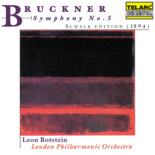Imagen de apoyo de  BRUCKNER, A.: Symphony No. 5 (1896 Doblinger edition, rev. F. Schalk) (London Symphony, Botstein)