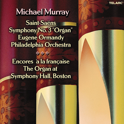 Imagen de apoyo de  Organ Recital: Murray, Michael - SAINT-SAËNS, C. / COUPERIN, F. / DUPRÉ, M. / FRANCK, C. / GIGOUT, E. / LEMMENS, J.N. (Encores à la française)