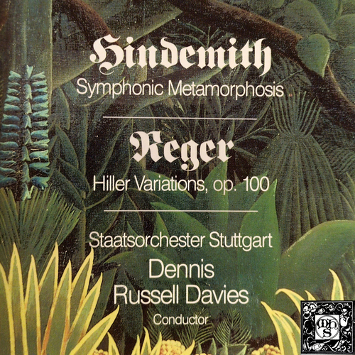 Imagen de apoyo de  HINDEMITH, P.: Symphonic Metamorphosis / REGER, M.: Hiller Variations (Stuttgart State Orchestra, D.R. Davies)