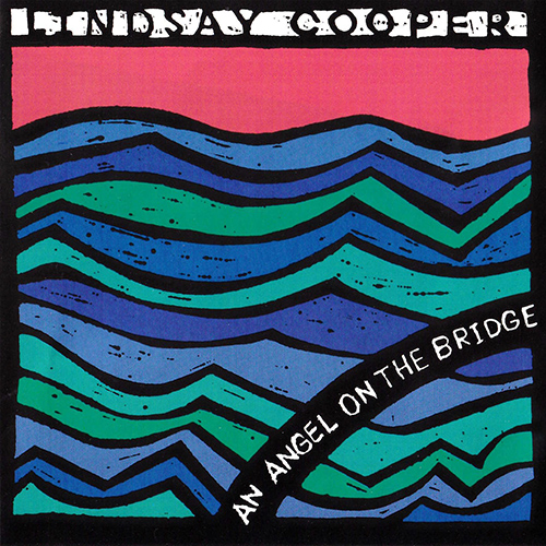 Imagen de apoyo de  COOPER, L.: Angel on the Bridge (An) (Cooper, Johnson, Marsh, Askill)