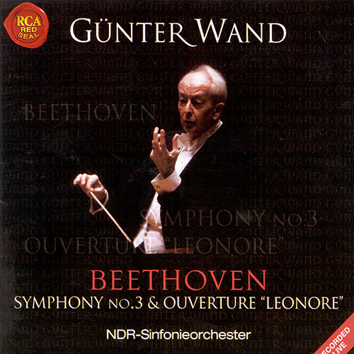 Imagen de apoyo de  BEETHOVEN, L. van: Symphony No. 3, "Eroica" / Leonore Overture No. 2 (North German Radio Symphony, Wand)