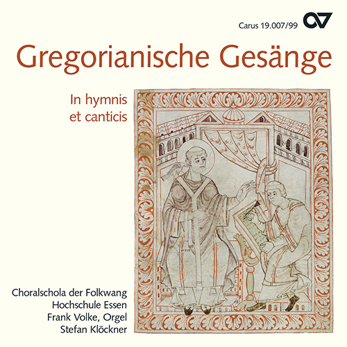 Imagen de apoyo de  GREGORIANISCHE GESÄNGE - In hymnis et canticis (Choralschola der Folkwang Hochschule Essen, Volke, Klockner)