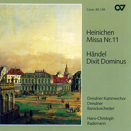 Imagen de apoyo de  HEINICHEN, J.D.: Missa No. 11 / HANDEL, G.F.: Dixit Dominus (Dresden Chamber Choir, Dresden Baroque Orchestra, Rademann)
