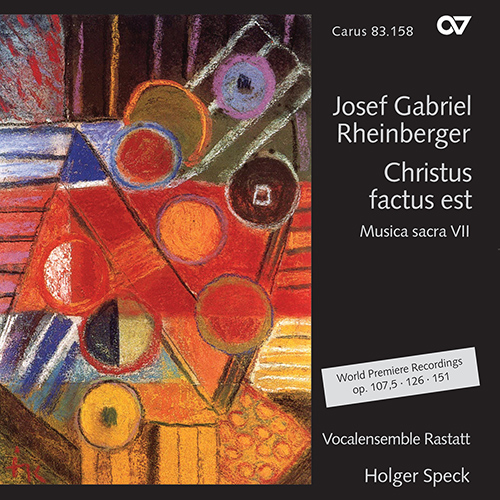 Imagen de apoyo de  RHEINBERGER, J.G.: Christus factus est / SS Crucis / In nativitate Domini (Musica sacra VII) (Rastatt Vocal Ensemble, Speck)