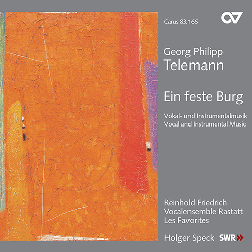 Imagen de apoyo de  TELEMANN, G.P.: Choral and Chamber Music (Ein feste Burg) (Ziesak, Erwied, Zlotnik, Kobow, Rastatt Vocal Ensemble, Friedrich, Les Favorites, Speck)