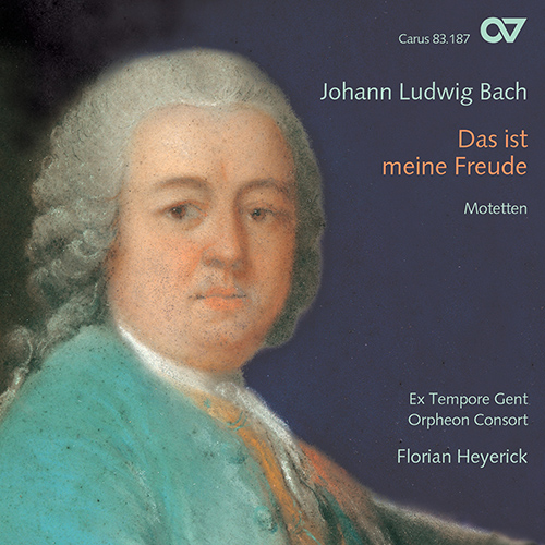 Imagen de apoyo de  BACH, J.L.: Motets (Das ist meine Freude) (Ex Tempore Gent, Orpheon Consort, Heyerick)