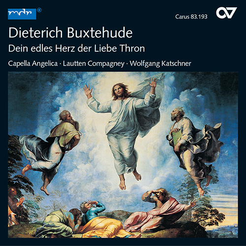 Imagen de apoyo de  BUXTEHUDE, D.: Dein edles Herz, der Liebe Thron / Nun danket alle Gott / Wo soll ich fliehen hin (Capella Angelica, Lautten Compagney, Katschner)