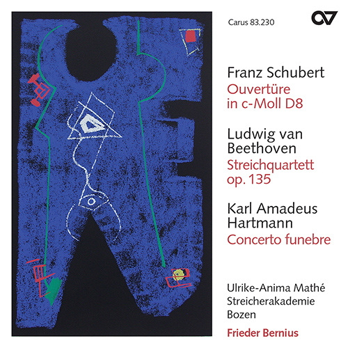 Imagen de apoyo de  SCHUBERT, F.: Overture, D. 8 / BEETHOVEN, L. van: String Quartet No. 16 / HARTMANN, K.A.: Concerto funebre (Mathé, Accademia d'archi Bolzano, Bernius)