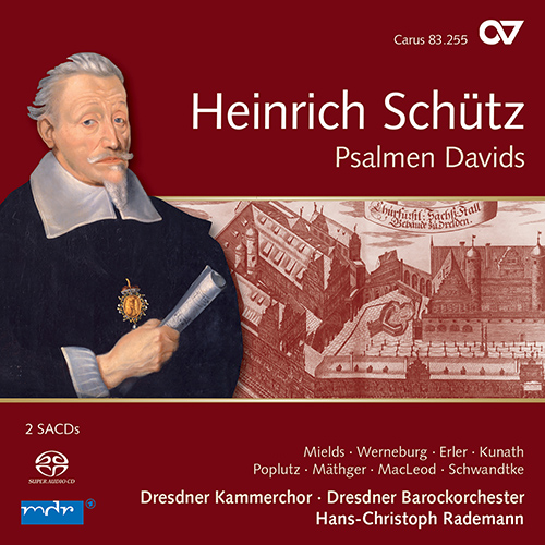 Imagen de apoyo de  SCHÜTZ, H.: Recordings (Complete), Vol. 8 - Psalmen Davids samt etlichen Moteten und Concerten (Dresden Chamber Choir and Baroque Orchestra, Rademann)