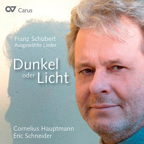 Imagen de apoyo de  SCHUBERT, F.: Lieder (Dunkel oder Licht) (Hauptmann, E. Schneider)