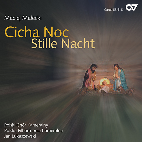 Imagen de apoyo de  MALECKI, M.: Cicha Noc (Silent Night) (Polish Chamber Choir, Polish Chamber Philharmonic Orchestra, Łukaszewski)