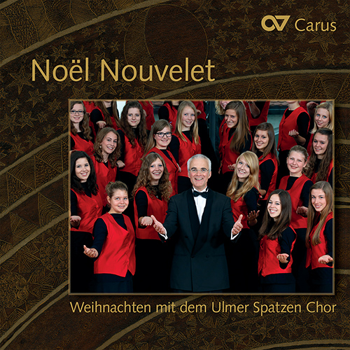 Imagen de apoyo de  NOËL NOUVELET - Weihnachten mit dem Ulmer Spatzen Chor