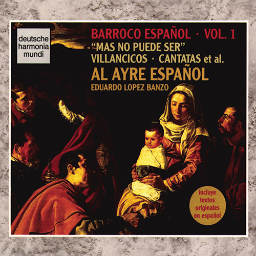 Imagen de apoyo de  BARROCO ESPAÑOL, Vol. 1 - Mas no puede ser (Al Ayre Español, Banzo)