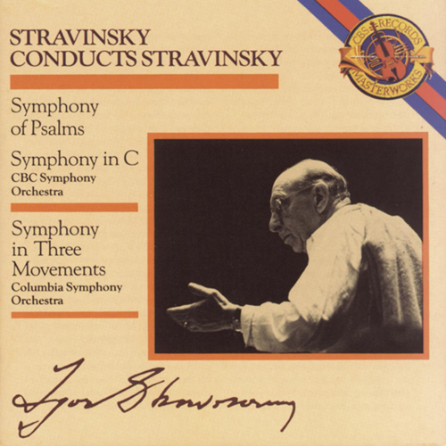 Imagen de apoyo de  STRAVINSKY, I.: Symphony of Psalms /  Symphony in C Major / Symphony in 3 Movements (Columbia Symphony, CBC Symphony, Stravinsky)