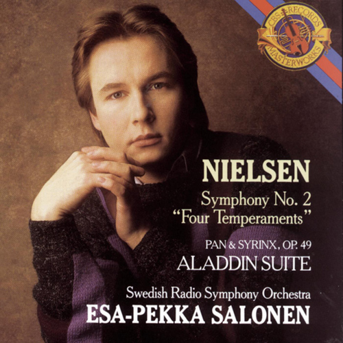 Imagen de apoyo de  NIELSEN, C.: Symphony No. 2,"The 4 Temperaments" / Pan and Syrinx / Aladdin Suite (Swedish Radio Symphony, Salonen)