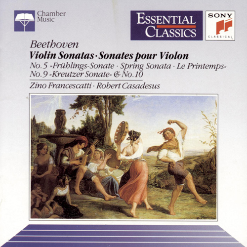 Imagen de apoyo de  BEETHOVEN, L. van: Violin Sonatas Nos. 5, "Spring", 9, "Kreutzer" and 10 (Francescatti, Casadesus)