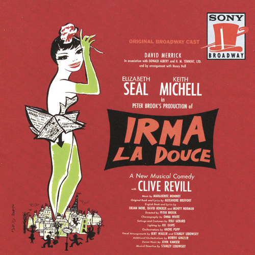 Imagen de apoyo de  MONNOT, M.: Irma la Douce (Original Broadway Cast) (Seal, K. Michell, Revill, Lebowsky)