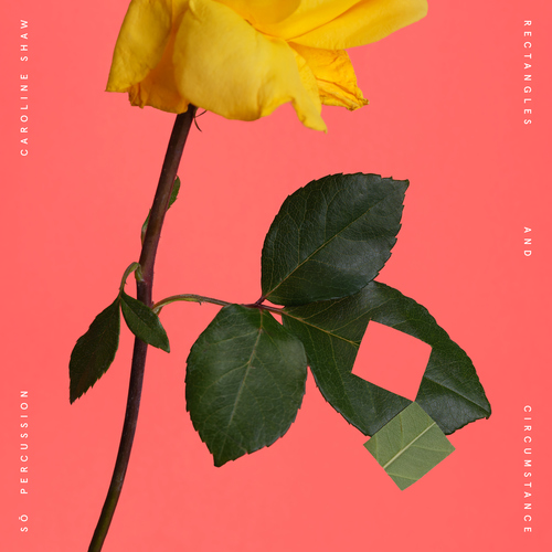 Imagen de apoyo de  SHAW, Caroline / SŌ PERCUSSION: Rectangles and Circumstance