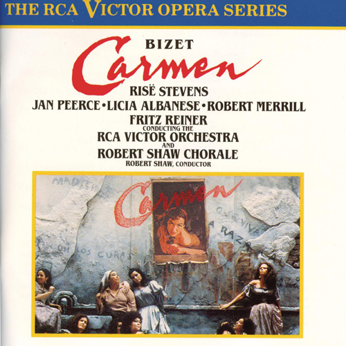 Imagen de apoyo de  BIZET, G.: Carmen [Opera] (R. Stevens, Peerce, Albanese, Merrill, Roggero, Lenchner, Hawkins, Robert Shaw Chorale, RCA Victor Orchestra, Reiner)