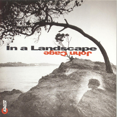Imagen de apoyo de  CAGE, J.: Piano Music (In a Landscape) (Drury)