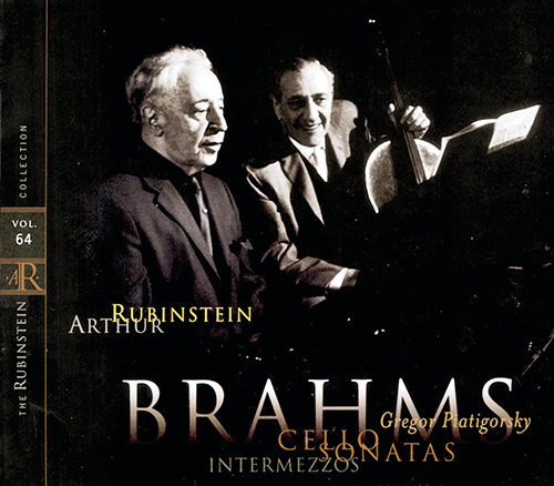 Imagen de apoyo de  BRAHMS, J.: Intermezzi / Cello Sonatas Nos. 1-2 (Rubinstein Collection, Vol. 64) (Piatigorsky, Rubinstein)