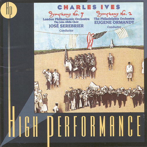 Imagen de apoyo de  IVES, C.: Symphonies Nos. 2 and 4 (London Philharmonic, Philadelphia Orchestra, Ormandy, Serebrier)
