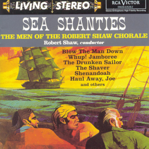 Imagen de apoyo de  ROBERT SHAW CHORALE: Sea Shanties