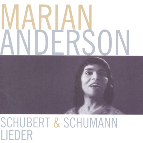 Imagen de apoyo de  SCHUBERT, F. / SCHUMANN, R.: Lieder (M. Anderson, Rupp)