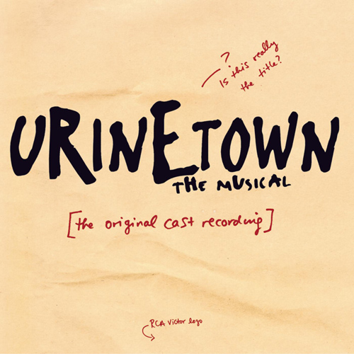 Imagen de apoyo de  HOLLMAN, M.: Urinetown (Original Cast Recording) (Urinetown Musicians)