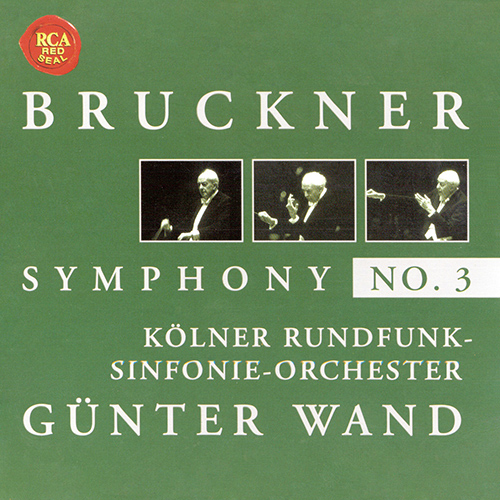 Imagen de apoyo de  BRUCKNER, A.: Symphony No. 3 (1889 version, ed. L. Nowak) (Cologne Radio Symphony, Wand)