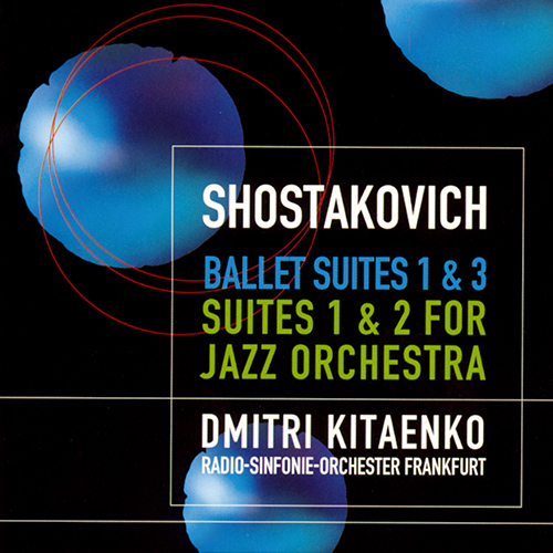 Imagen de apoyo de  SHOSTAKOVICH, D.: Ballet Suites Nos. 1 and 3 (arr. L. Atovmyan) / Jazz Suites Nos. 1 and 2 (Frankfurt Radio Symphony, Kitayenko)