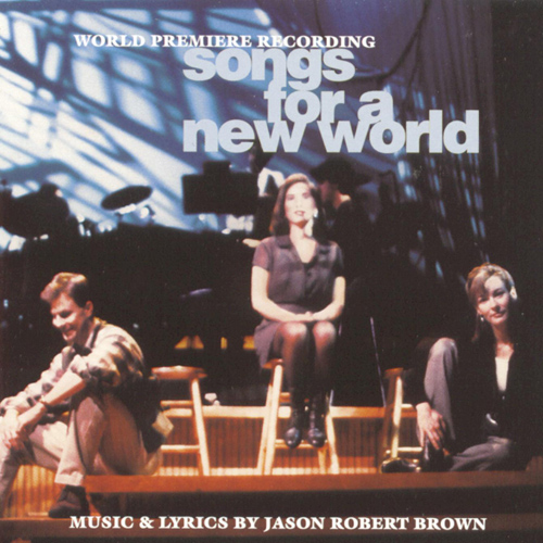 Imagen de apoyo de  BROWN, J.: Songs for a New World (arr. B. Besterman) [Musical] (Ashmanskas, Burns, Molaskey, T. Taylor, J. Brown)