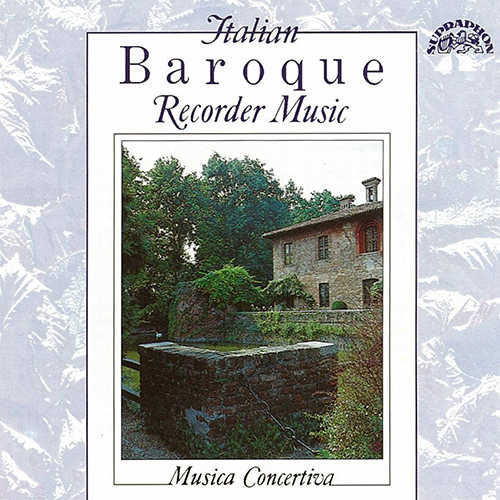 Imagen de apoyo de  Recorder Music (Italian Baroque) - BASSANO, G. / DALLA CASA, G. / FONTANA, G.B. / RICCIO, G.B. / SELMA Y SALAVERDE, B. de (Musica Concertiva)