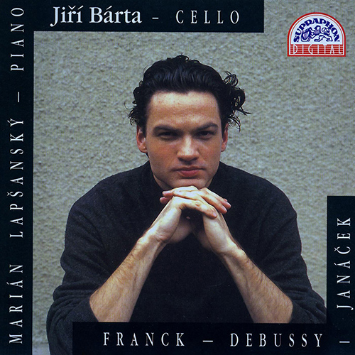 Imagen de apoyo de  FRANCK, C.: Cello Sonata in A Major / DEBUSSY, C.: Cello Sonata in D Minor / JANÁČEK, L.: Pohádka (Fairy-tale) (Bárta, Lapšanský)