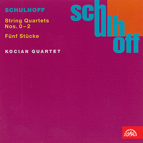 Imagen de apoyo de  SCHULHOFF, E.: String Quartets Nos. 0-2 / 5 Pieces for String Quartet (Kocian Quartet)