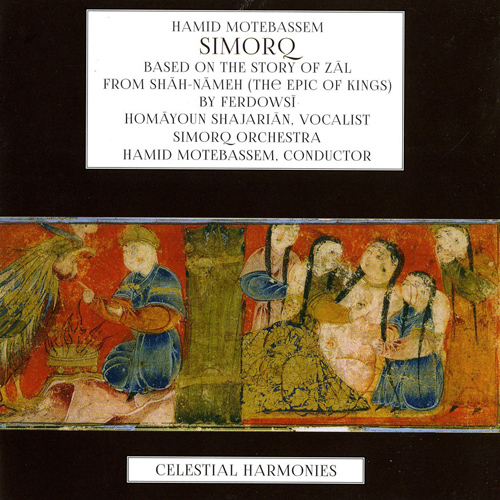 Imagen de apoyo de  MOTEBASSEM, Hamid: Simorq (Shajarian, Simorq Orchestra, Motebassem)