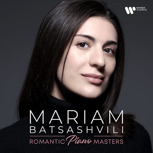 Imagen de apoyo de  Piano Recital: Batsashvili, Mariam - CHOPIN, F. / FRANCK, C. / LISZT, F. / SCHUBERT, F. (Romantic Piano Masters)