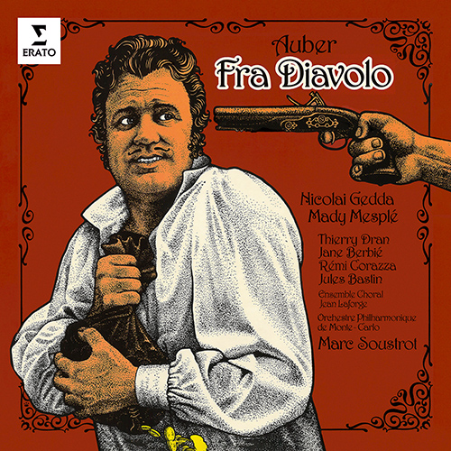 Imagen de apoyo de  AUBER, D.-F.: Fra Diavolo [Opera] (Gedda, Mesplé, Dran, Berbié, Corazza, Bastin, Jean Laforge Ensemble Vocal, Monte-Carlo Philharmonic, Soustrot)