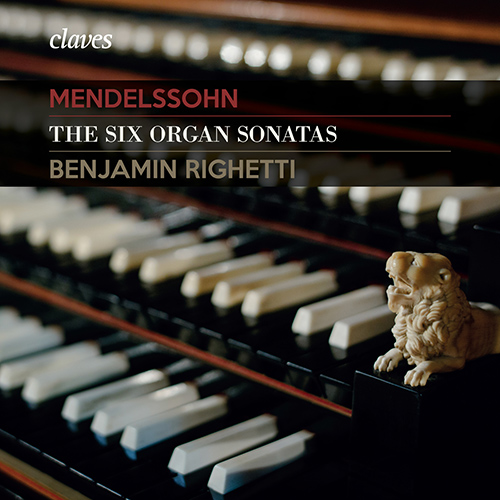 Imagen de apoyo de  MENDELSSOHN, Felix:Organ Sonatas, Op. 65 (Righetti)