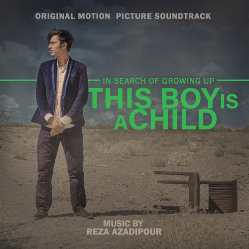 Imagen de apoyo de  AZADIPOUR, R.: This Boy Is a Child (Original Motion Picture Soundtrack) (Azadipour)