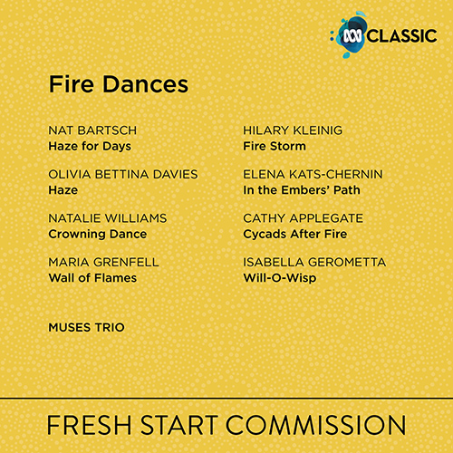 Imagen de apoyo de  Piano Trio (21st Century Australian) - BARTSCH, N. / DAVIES, O.B. / WILLIAMS, N. / GRENFELL, M. (Fire Dances) (Muses Trio)