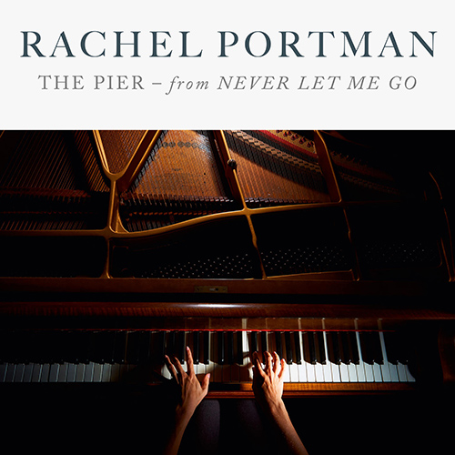 Imagen de apoyo de  PORTMAN, R.: Never Let Me Go: The Pier (arr. for cello and piano) (Gromes, Portman)