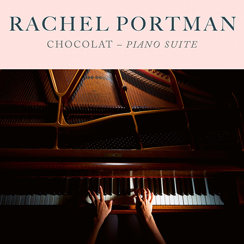 Imagen de apoyo de  PORTMAN, R.: Chocolat: Piano Suite (Portman)