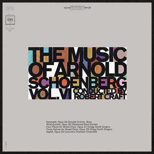 Imagen de apoyo de  SCHOENBERG, A.: Music of Arnold Schoenberg (The), Vol. 6 (Gramm, Gregg Smith Singers, Westwood Wind Quintet, Columbia Chamber Ensemble, R. Craft)