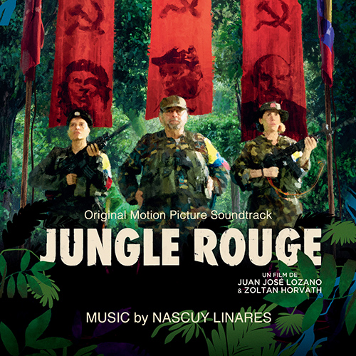 Imagen de apoyo de  LINARES, N.: Jungle Rouge (Original Motion Picture Soundtrack) (Linares)